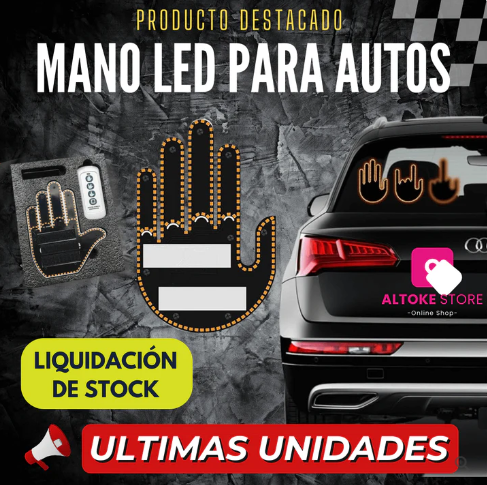MANO LED PARA AUTO | ULTIMAS UNIDADES